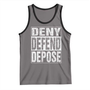 Deny Defend Depose Tank Top Healthcare TS10 Deep Heather Black Print Your Wear