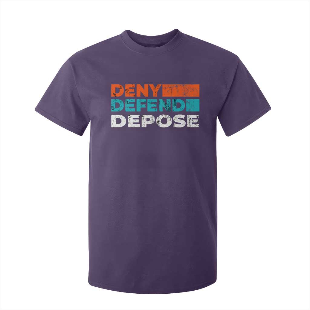 Deny Defend Depose T Shirt For Kid Vintage Retro TS10 Purple Print Your Wear