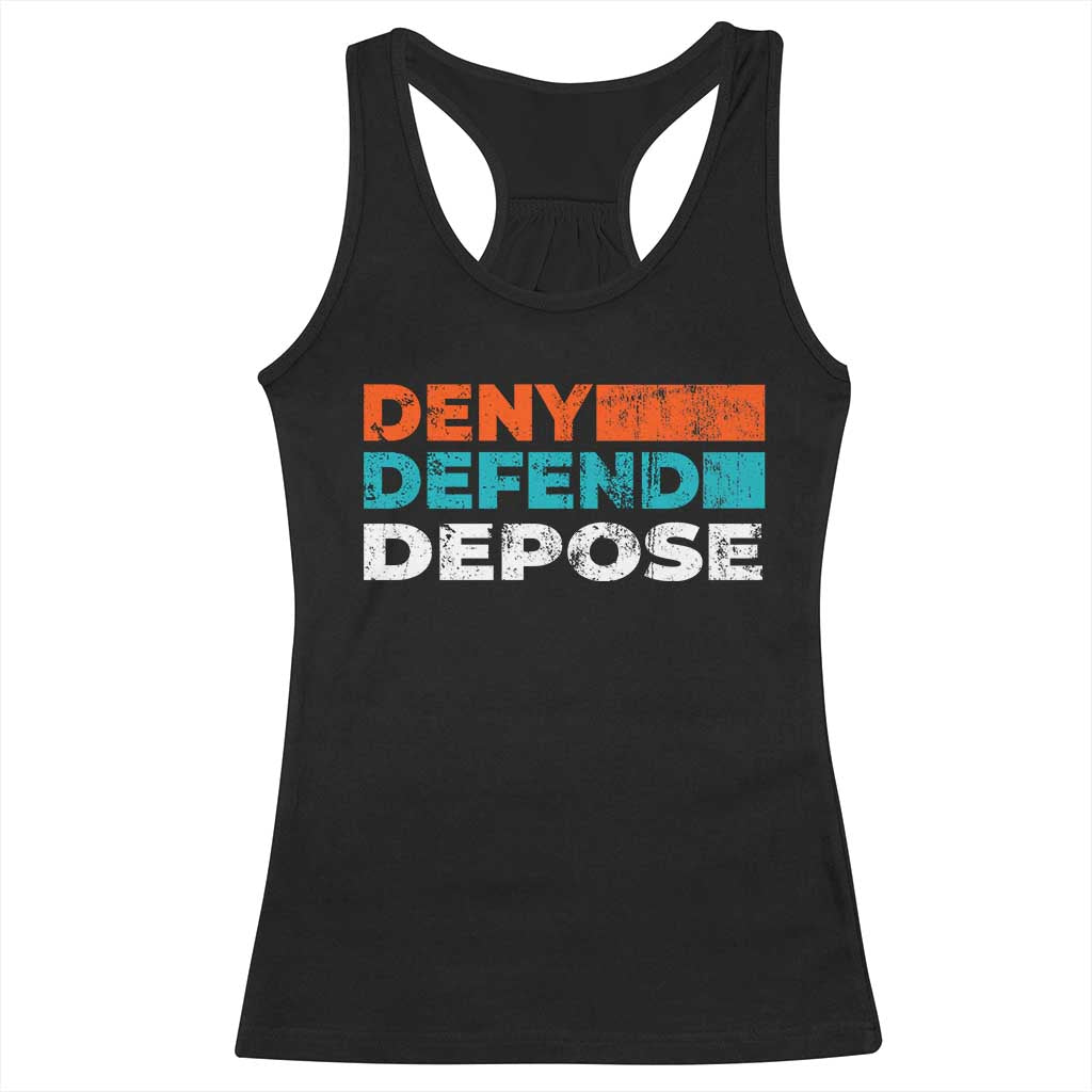 Deny Defend Depose Racerback Tank Top Vintage Retro TS10 Black Print Your Wear