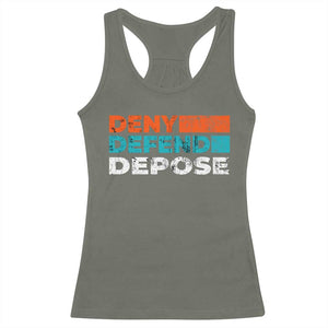 Deny Defend Depose Racerback Tank Top Vintage Retro TS10 Military Green Print Your Wear
