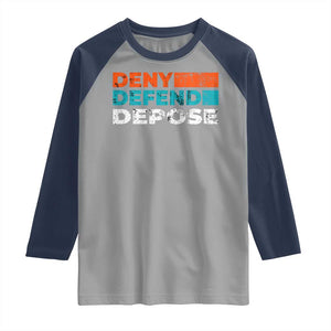 Deny Defend Depose Raglan Shirt Vintage Retro TS10 Sport Gray Navy Print Your Wear