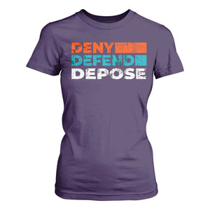 Deny Defend Depose T Shirt For Women Vintage Retro TS10 Purple Print Your Wear