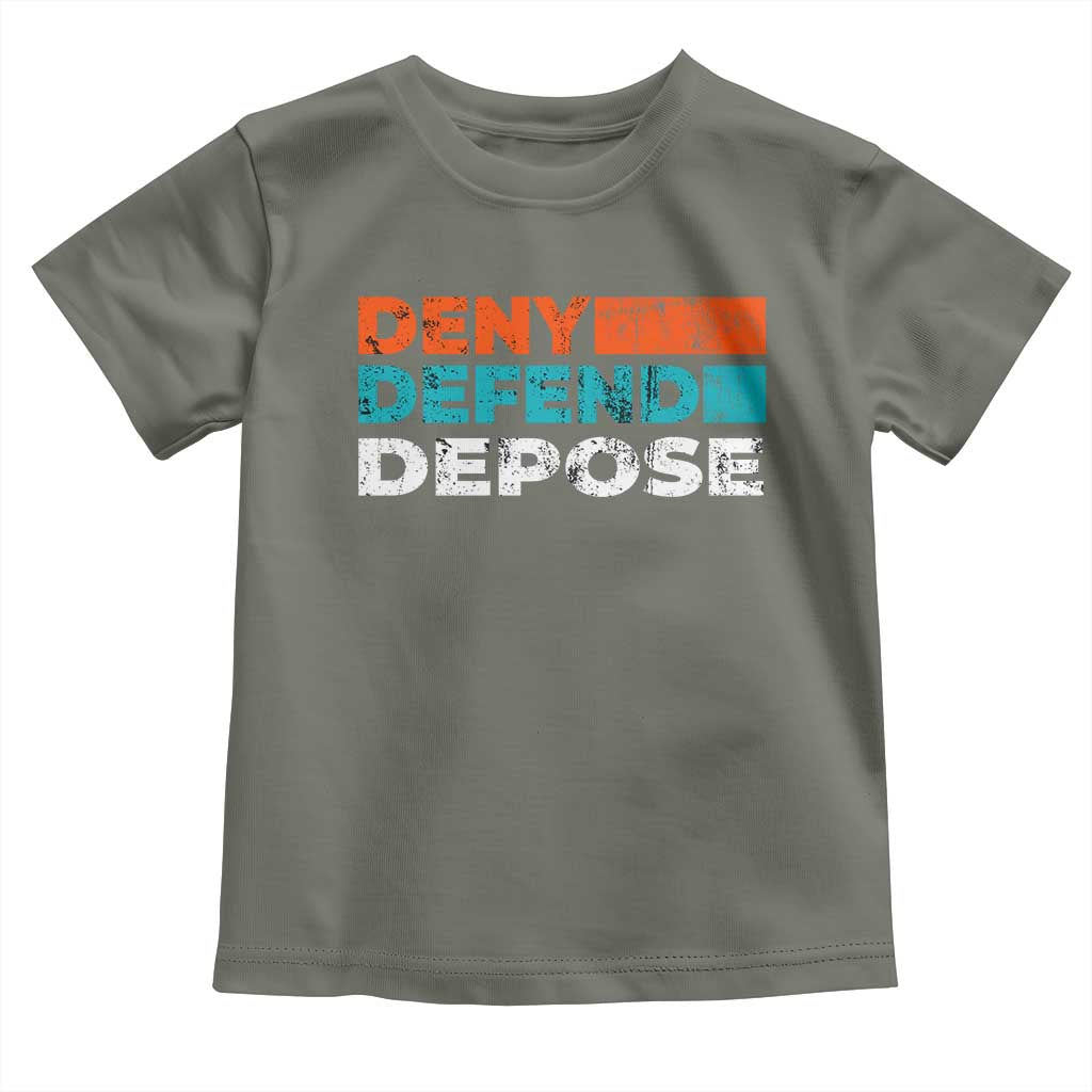 Deny Defend Depose Toddler T Shirt Vintage Retro TS10 Military Green Print Your Wear
