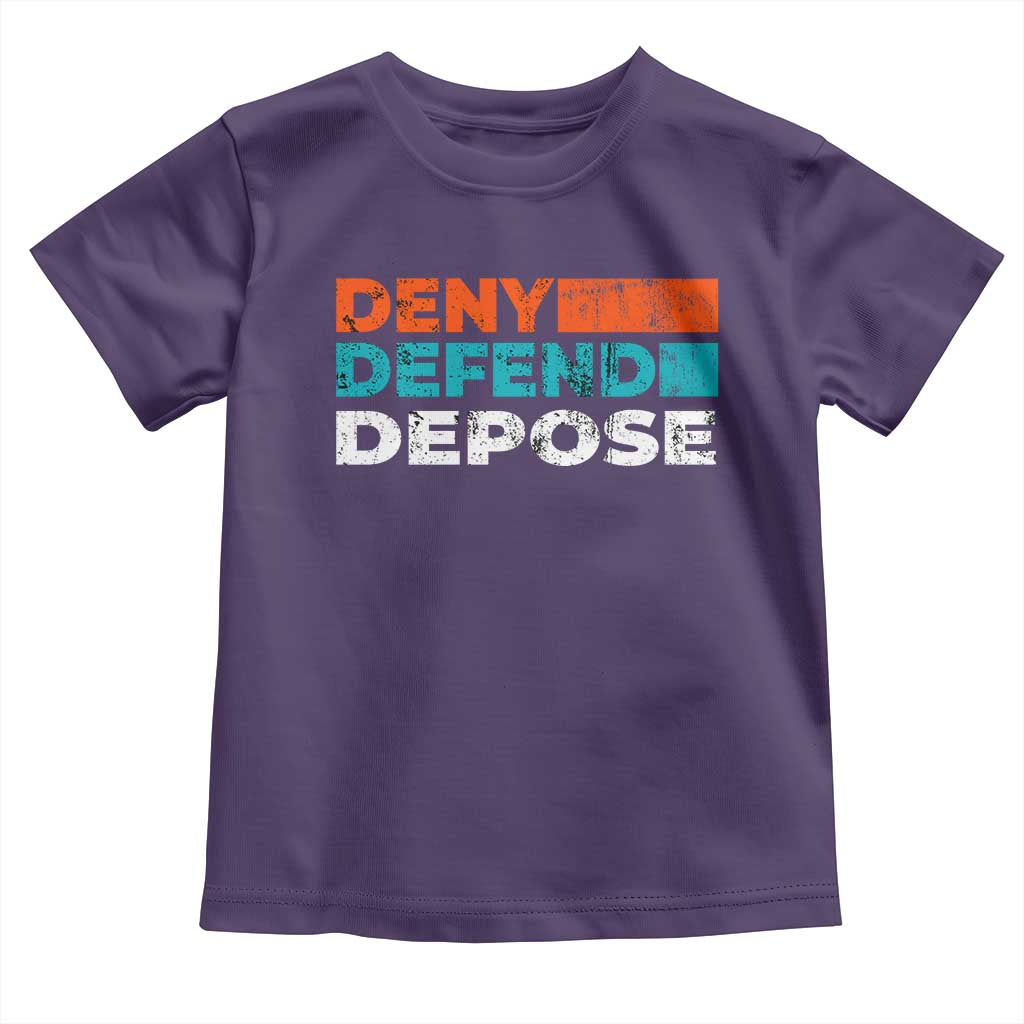 Deny Defend Depose Toddler T Shirt Vintage Retro TS10 Purple Print Your Wear