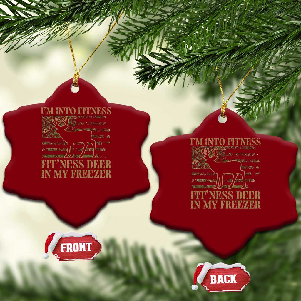Deer Hunting Ceramic Ornament Im Into Fitness Fit Ness Deer Freezer Camo American Flag TS10 Print Your Wear