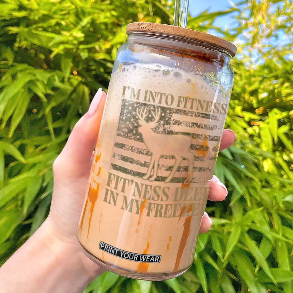 Deer Hunting Glass Can Im Into Fitness Fit Ness Deer Freezer Camo American Flag TS10 Black Print Your Wear