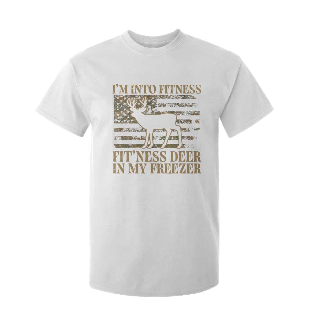 Deer Hunting T Shirt For Kid Im Into Fitness Fit Ness Deer Freezer Camo American Flag TS10 White Print Your Wear
