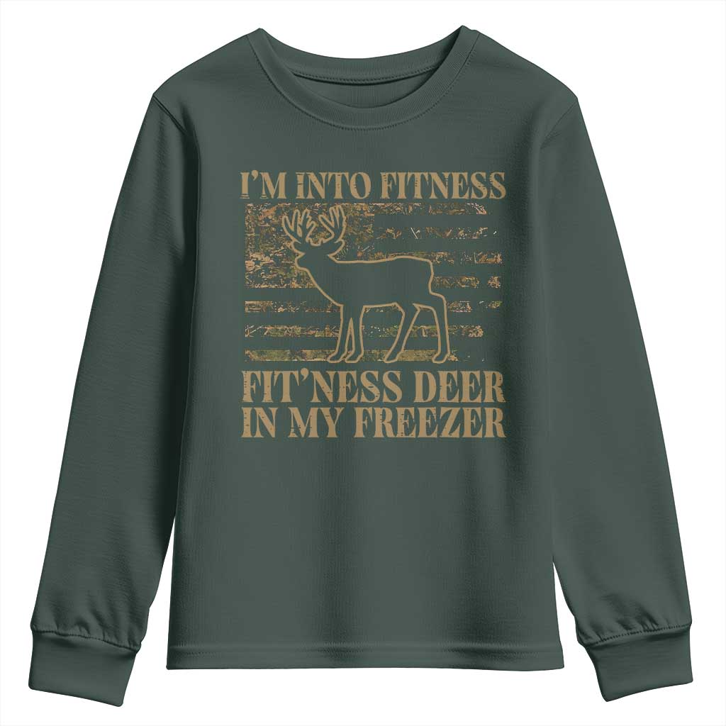 Deer Hunting Youth Sweatshirt Im Into Fitness Fit Ness Deer Freezer Camo American Flag TS10 Dark Forest Green Print Your Wear