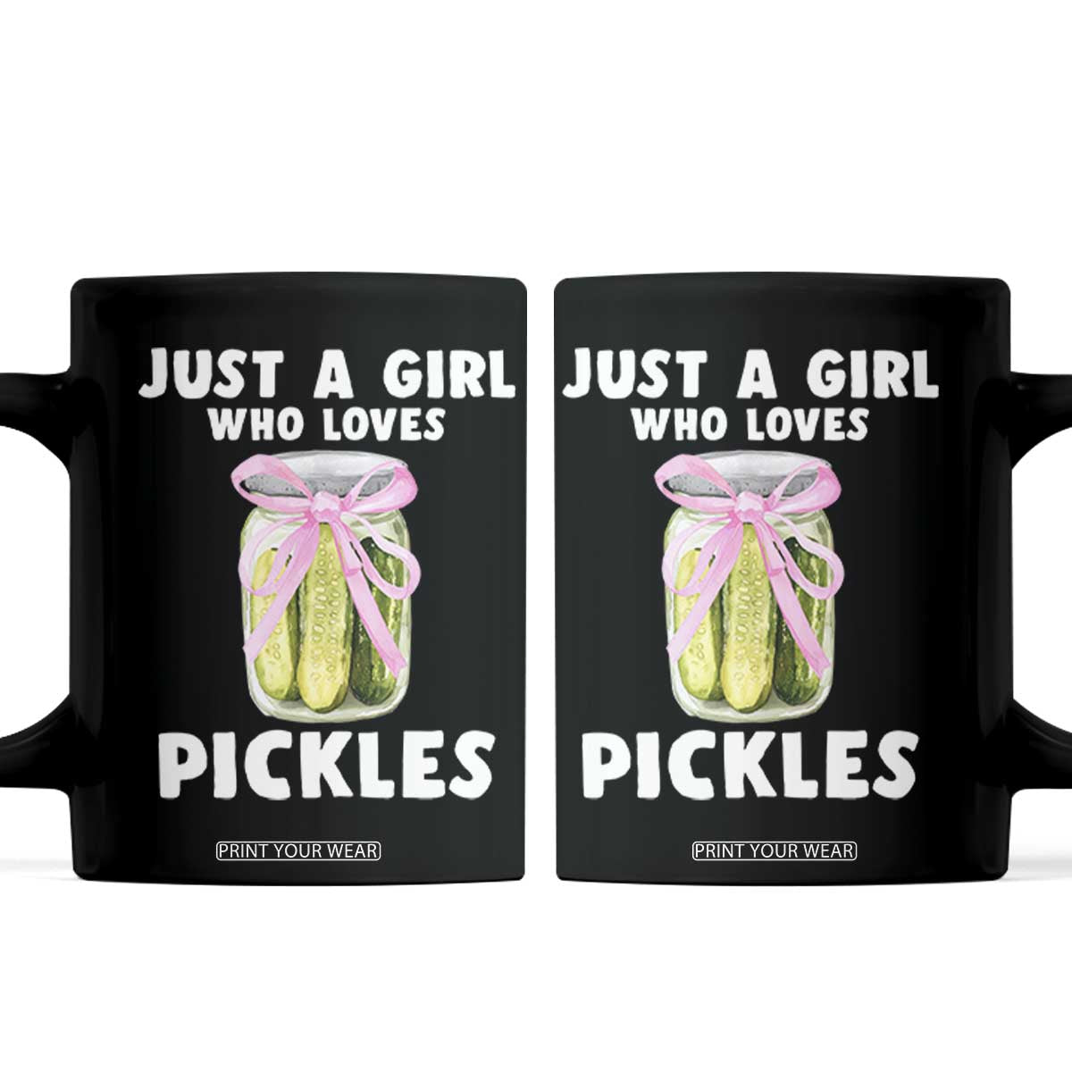 Just a Girl Who Loves Pickles Coffee Mug Pickle Jars with Coquette Bow TS10 Black Print Your Wear
