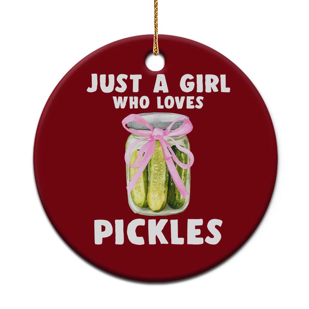 Just a Girl Who Loves Pickles Ceramic Ornament Pickle Jars with Coquette Bow TS10 1pc Red Print Your Wear