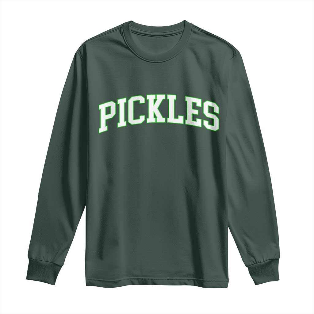 Vintage Pickle Long Sleeve Shirt Canning Season Pickle Lover Vintage Sports Style 80s 90s Gifts TS10 Dark Forest Green Print Your Wear