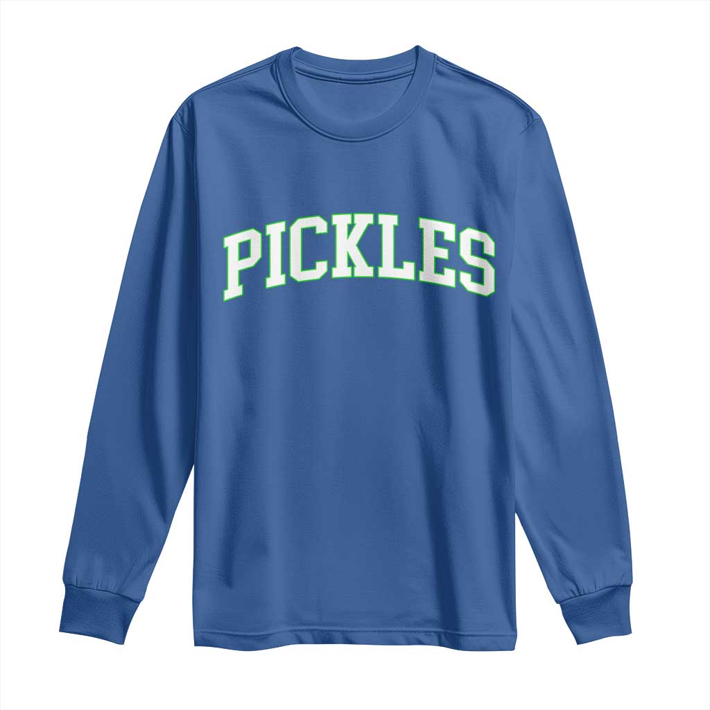 Vintage Pickle Long Sleeve Shirt Canning Season Pickle Lover Vintage Sports Style 80s 90s Gifts TS10 Royal Blue Print Your Wear
