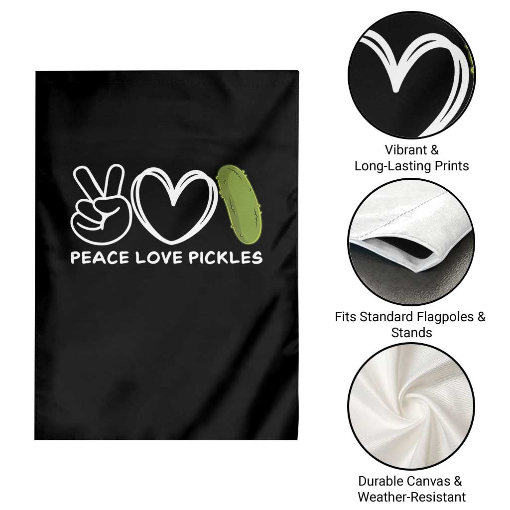 Peace Love Pickles Garden Flag TS10 Print Your Wear