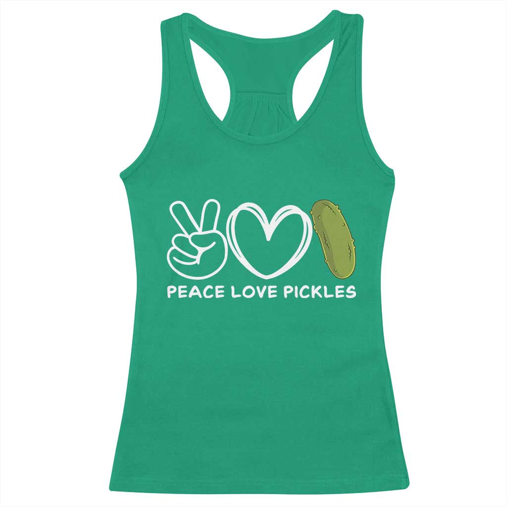 Peace Love Pickles Racerback Tank Top TS10 Irish Green Print Your Wear