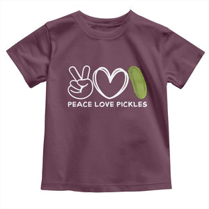 Peace Love Pickles Toddler T Shirt TS10 Maroon Print Your Wear