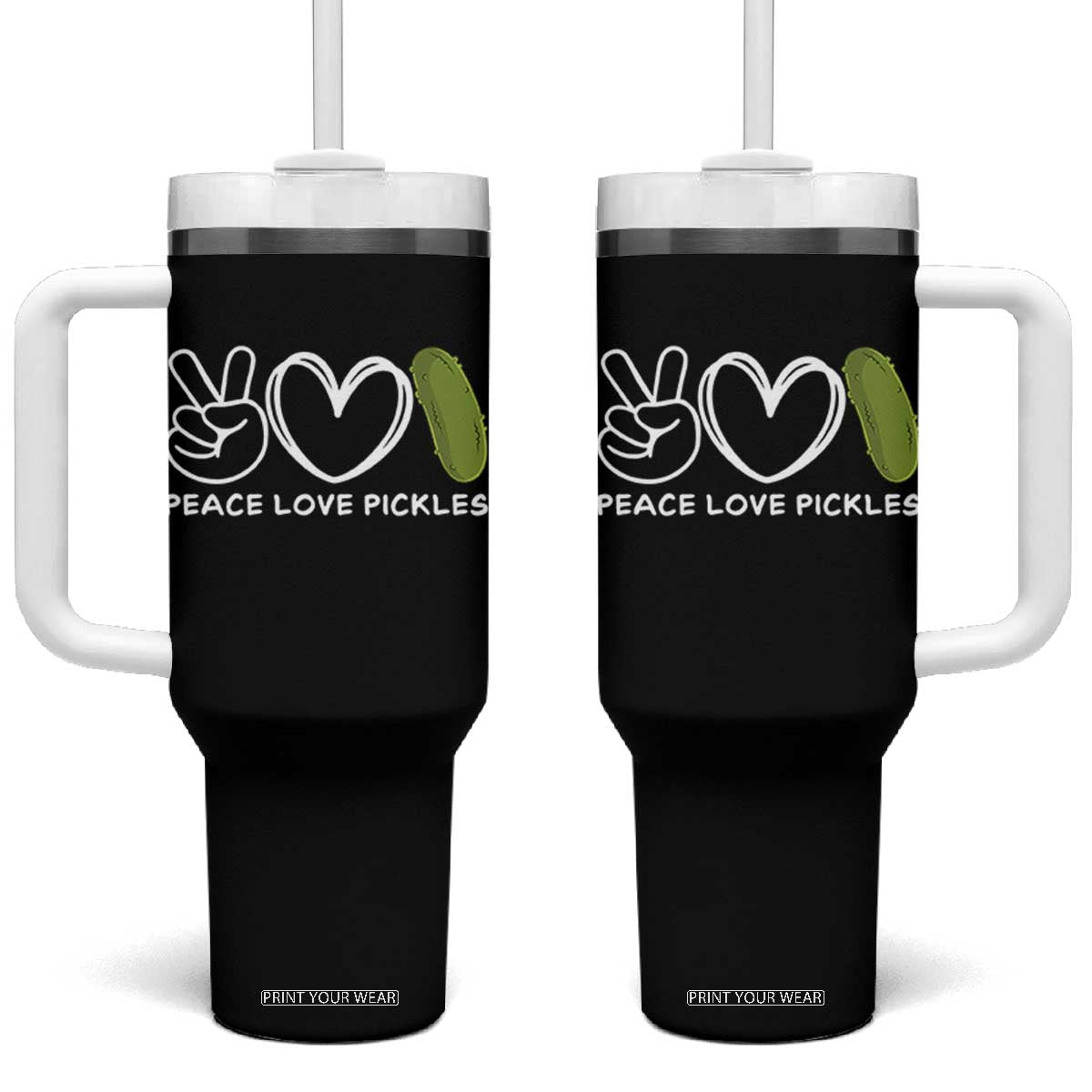 Peace Love Pickles Tumbler With Handle TS10 One Size: 40 oz Black Print Your Wear
