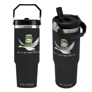 Silly Goose Pickle Lovers Flip Straw Tumbler Off To Buy More Pickles TS10 One Size: 30 oz Black Print Your Wear