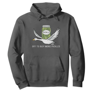 Silly Goose Pickle Lovers Hoodie Off To Buy More Pickles TS10 Dark Heather Print Your Wear