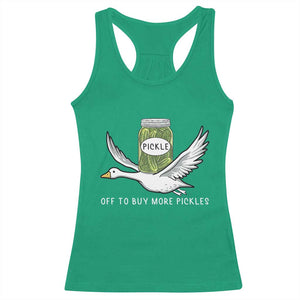 Silly Goose Pickle Lovers Racerback Tank Top Off To Buy More Pickles TS10 Irish Green Print Your Wear
