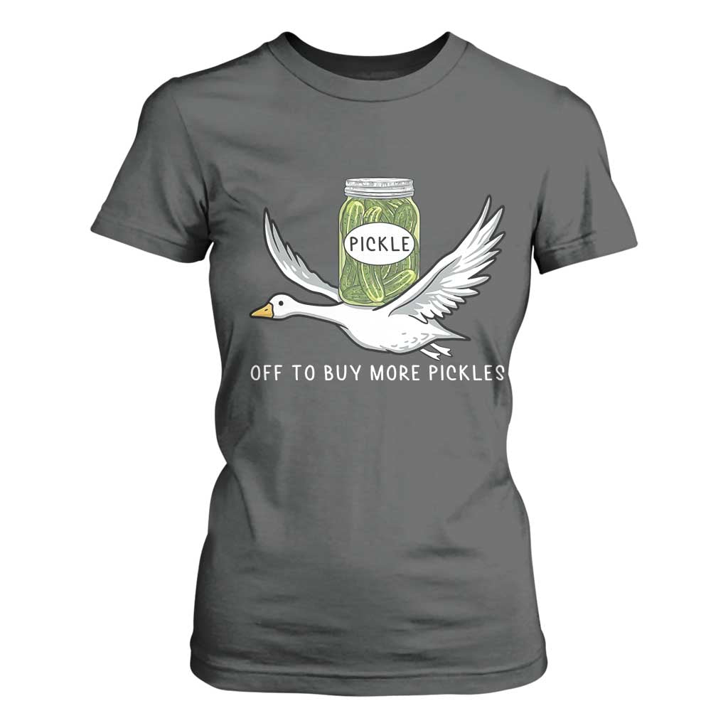 Silly Goose Pickle Lovers T Shirt For Women Off To Buy More Pickles TS10 Dark Heather Print Your Wear