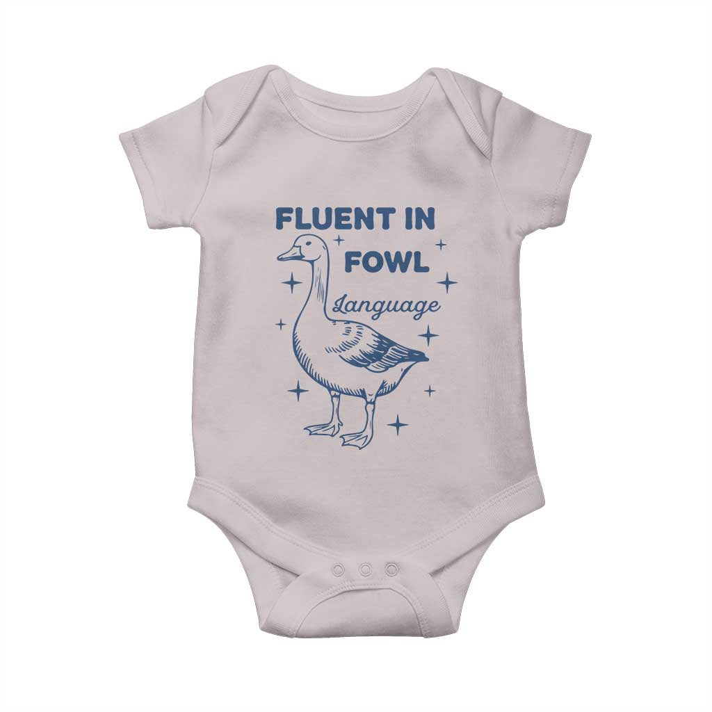 Fluent In FOWL Language Baby Onesie Vintage 90s Funny Duck Meme TS10 Ice Gray Print Your Wear