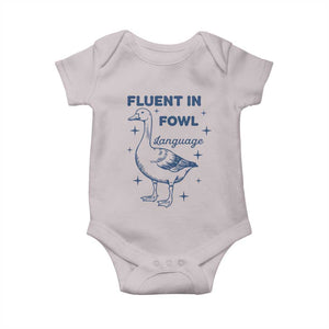 Fluent In FOWL Language Baby Onesie Vintage 90s Funny Duck Meme TS10 Ice Gray Print Your Wear