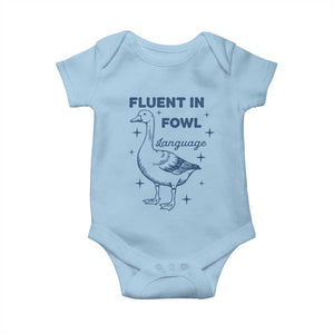 Fluent In FOWL Language Baby Onesie Vintage 90s Funny Duck Meme TS10 Light Blue Print Your Wear