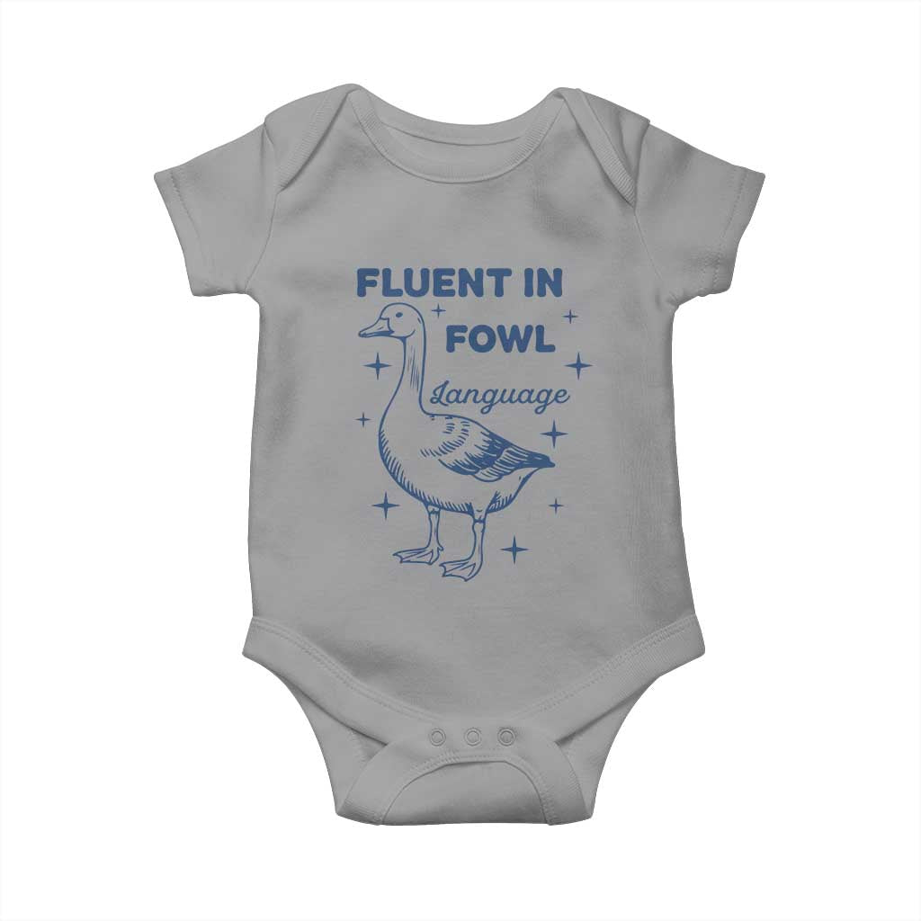 Fluent In FOWL Language Baby Onesie Vintage 90s Funny Duck Meme TS10 Sport Gray Print Your Wear