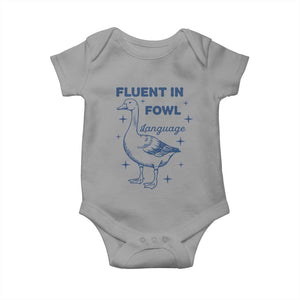 Fluent In FOWL Language Baby Onesie Vintage 90s Funny Duck Meme TS10 Sport Gray Print Your Wear