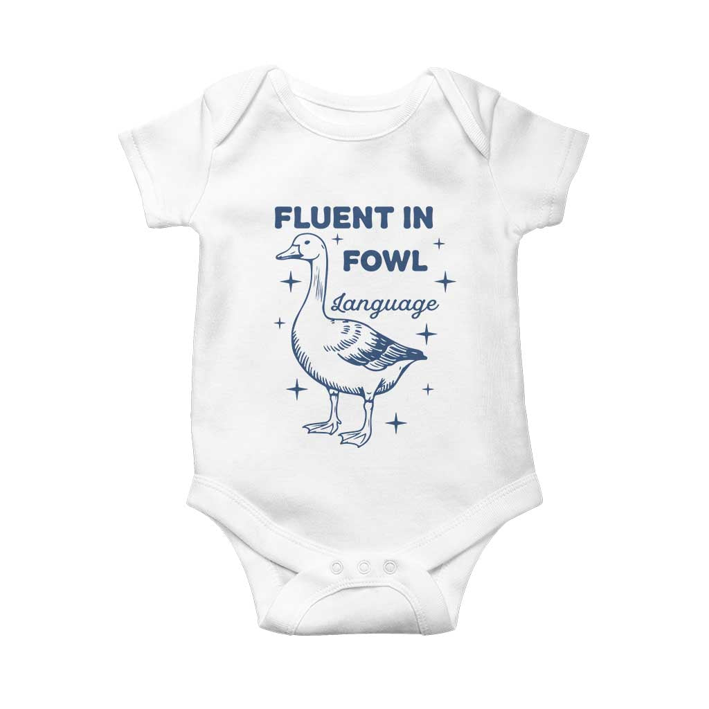 Fluent In FOWL Language Baby Onesie Vintage 90s Funny Duck Meme TS10 White Print Your Wear