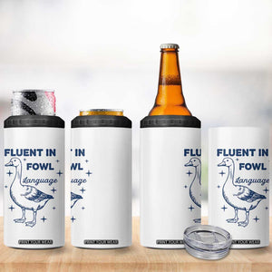 Fluent In FOWL Language 4 in 1 Can Cooler Tumbler Vintage 90s Funny Duck Meme TS10 Print Your Wear