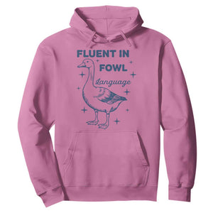 Fluent In FOWL Language Hoodie Vintage 90s Funny Duck Meme TS10 Azalea Print Your Wear