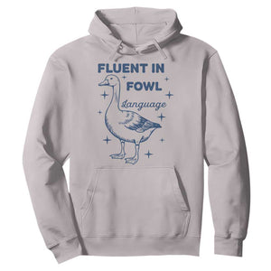 Fluent In FOWL Language Hoodie Vintage 90s Funny Duck Meme TS10 Ice Gray Print Your Wear
