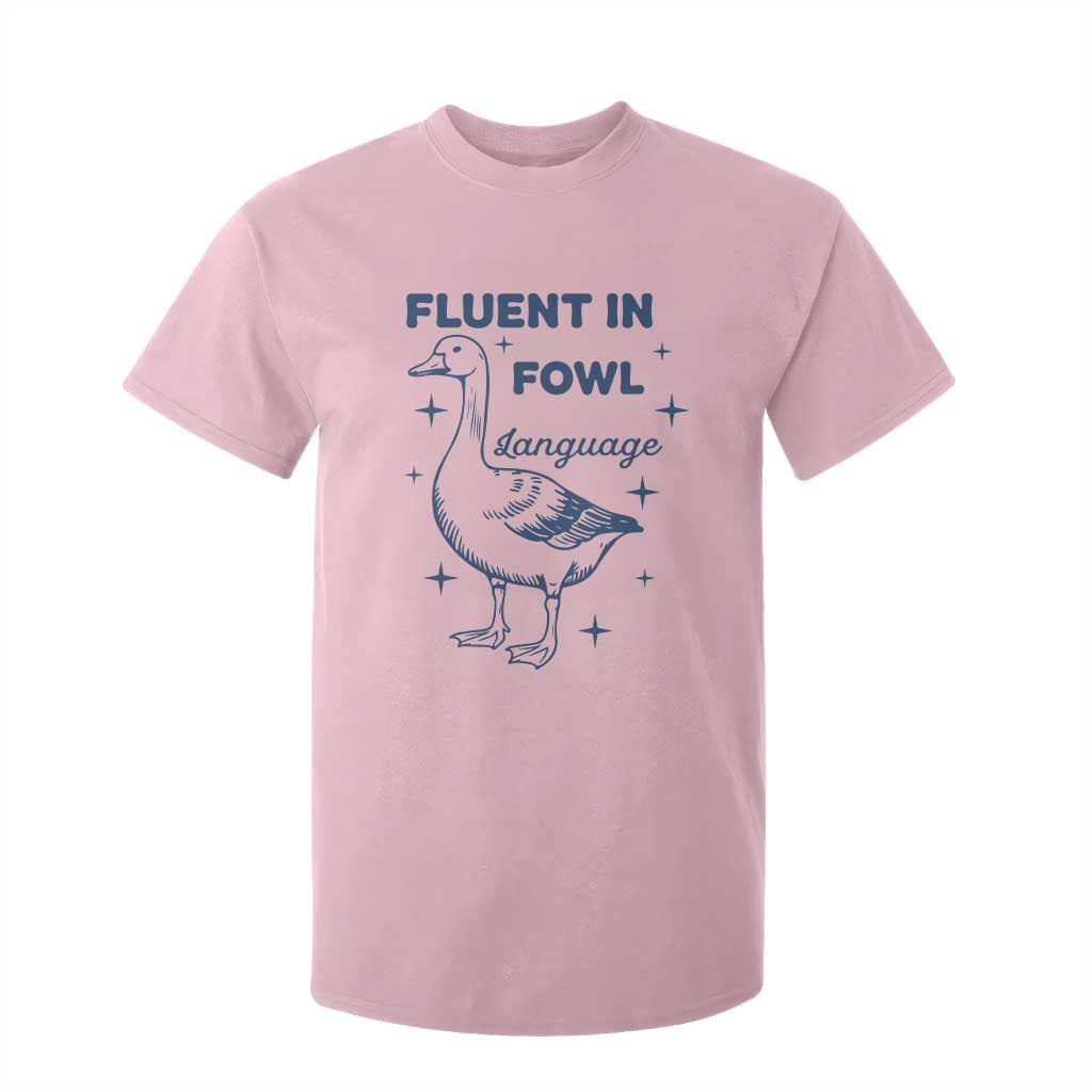 Fluent In FOWL Language T Shirt For Kid Vintage 90s Funny Duck Meme TS10 Light Pink Print Your Wear