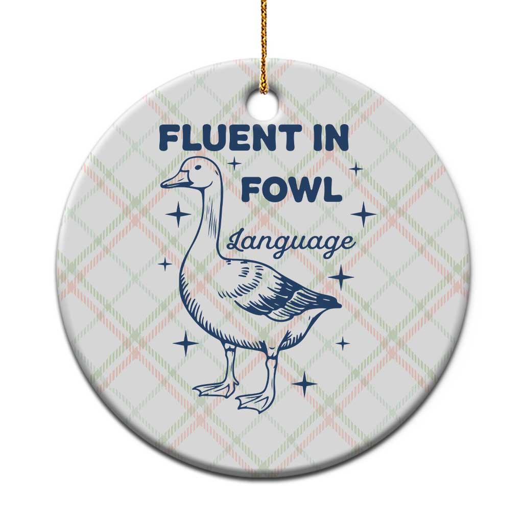 Fluent In FOWL Language Ceramic Ornament Vintage 90s Funny Duck Meme TS10 1pc Christmas Plaid Print Your Wear