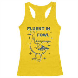 Fluent In FOWL Language Racerback Tank Top Vintage 90s Funny Duck Meme TS10 Daisy Print Your Wear