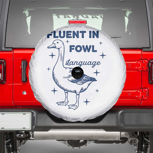 Fluent In FOWL Language Spare Tire Cover Vintage 90s Funny Duck Meme TS10 White Print Your Wear
