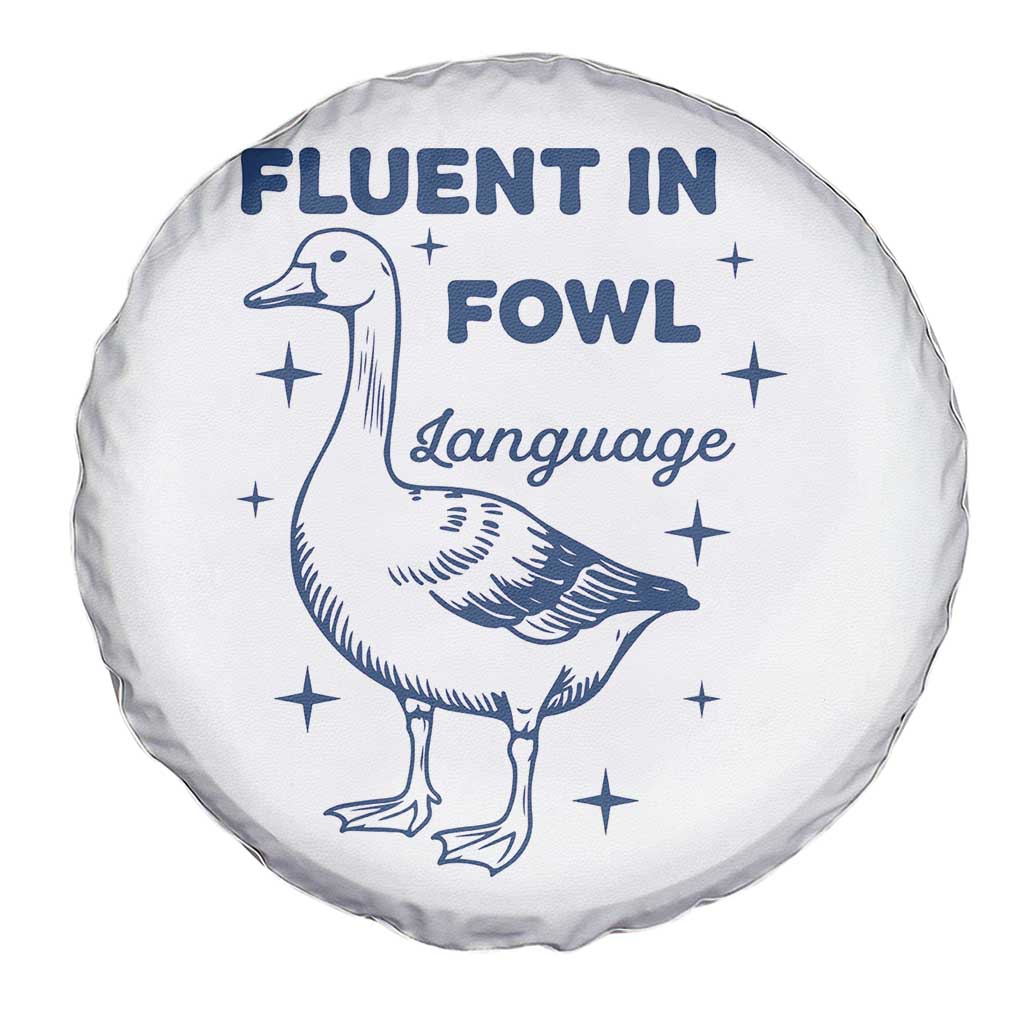 Fluent In FOWL Language Spare Tire Cover Vintage 90s Funny Duck Meme TS10 Print Your Wear