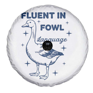 Fluent In FOWL Language Spare Tire Cover Vintage 90s Funny Duck Meme TS10 Print Your Wear