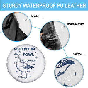 Fluent In FOWL Language Spare Tire Cover Vintage 90s Funny Duck Meme TS10 Print Your Wear