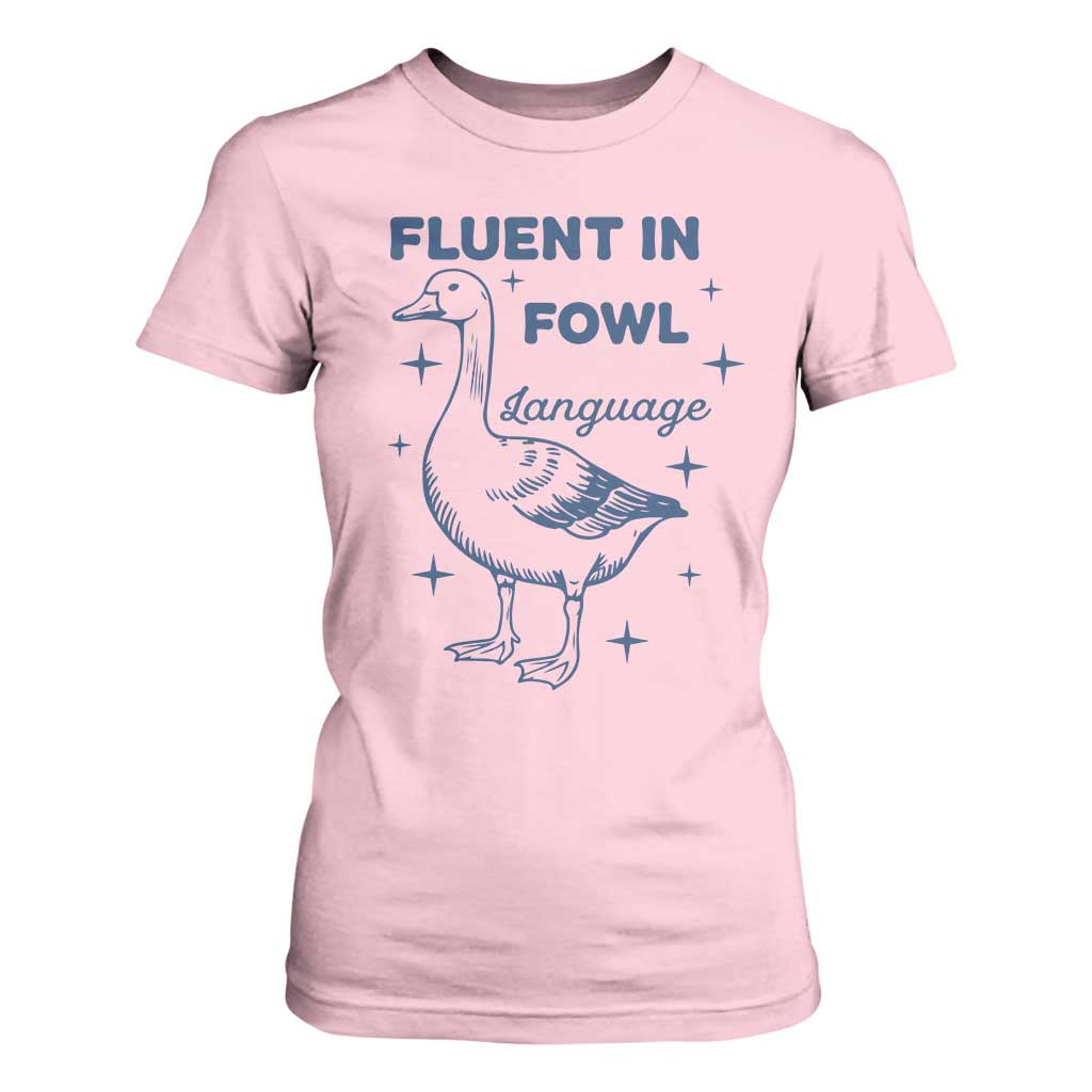 Fluent In FOWL Language T Shirt For Women Vintage 90s Funny Duck Meme TS10 Light Pink Print Your Wear