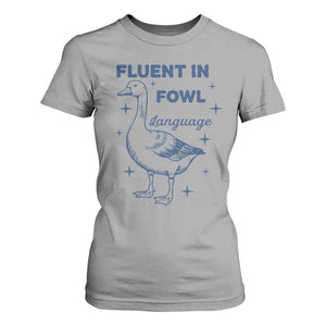 Fluent In FOWL Language T Shirt For Women Vintage 90s Funny Duck Meme TS10 Sport Gray Print Your Wear