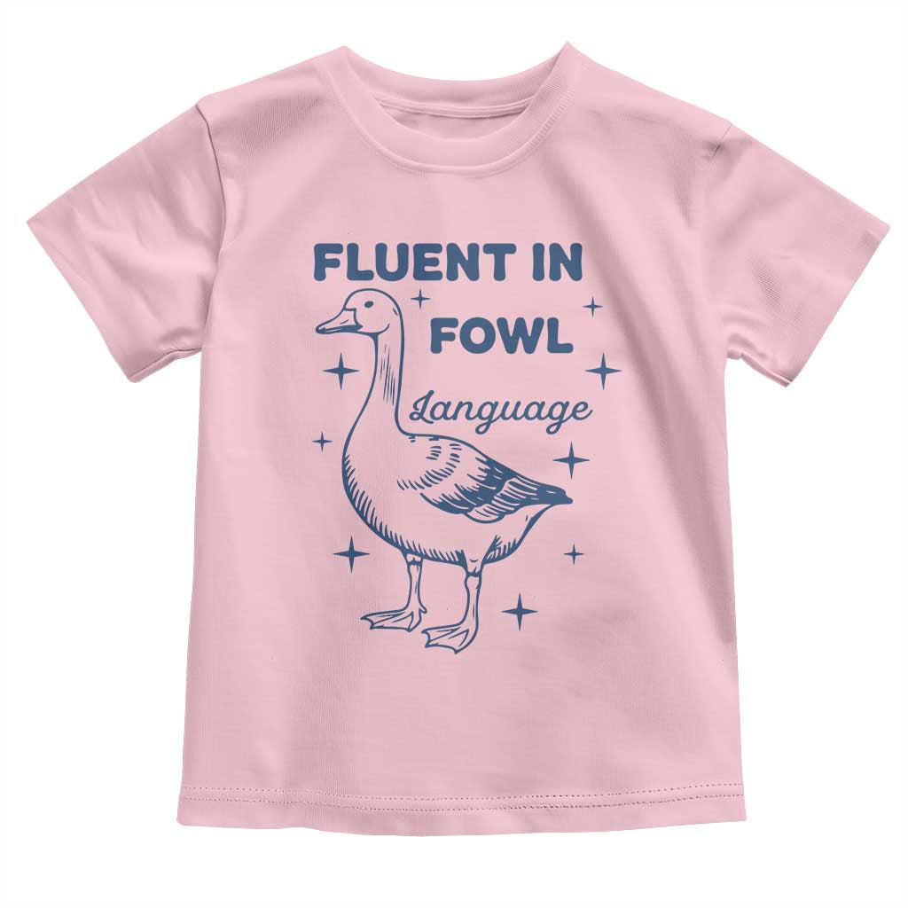 Fluent In FOWL Language Toddler T Shirt Vintage 90s Funny Duck Meme TS10 Light Pink Print Your Wear