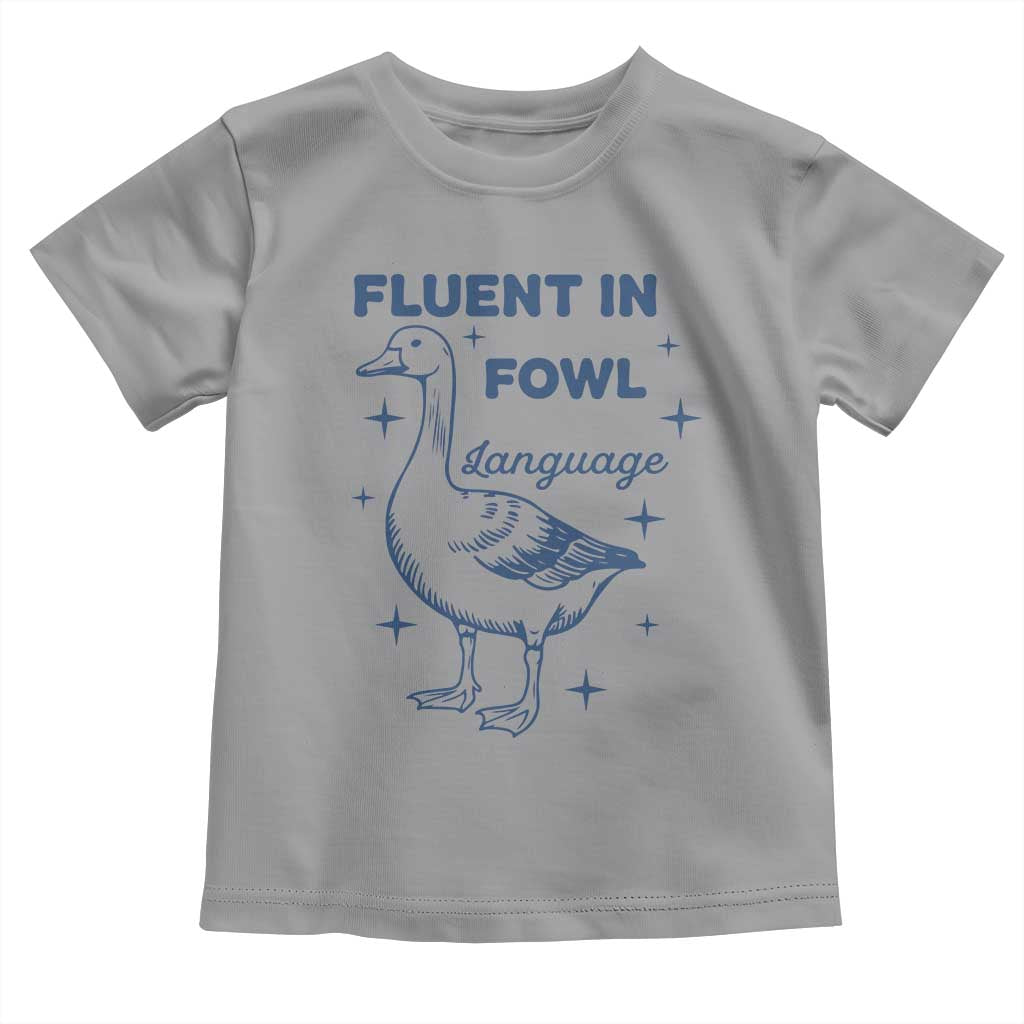 Fluent In FOWL Language Toddler T Shirt Vintage 90s Funny Duck Meme TS10 Sport Gray Print Your Wear