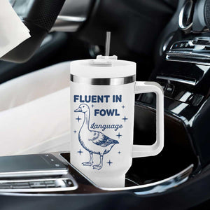 Fluent In FOWL Language Tumbler With Handle Vintage 90s Funny Duck Meme TS10 Print Your Wear