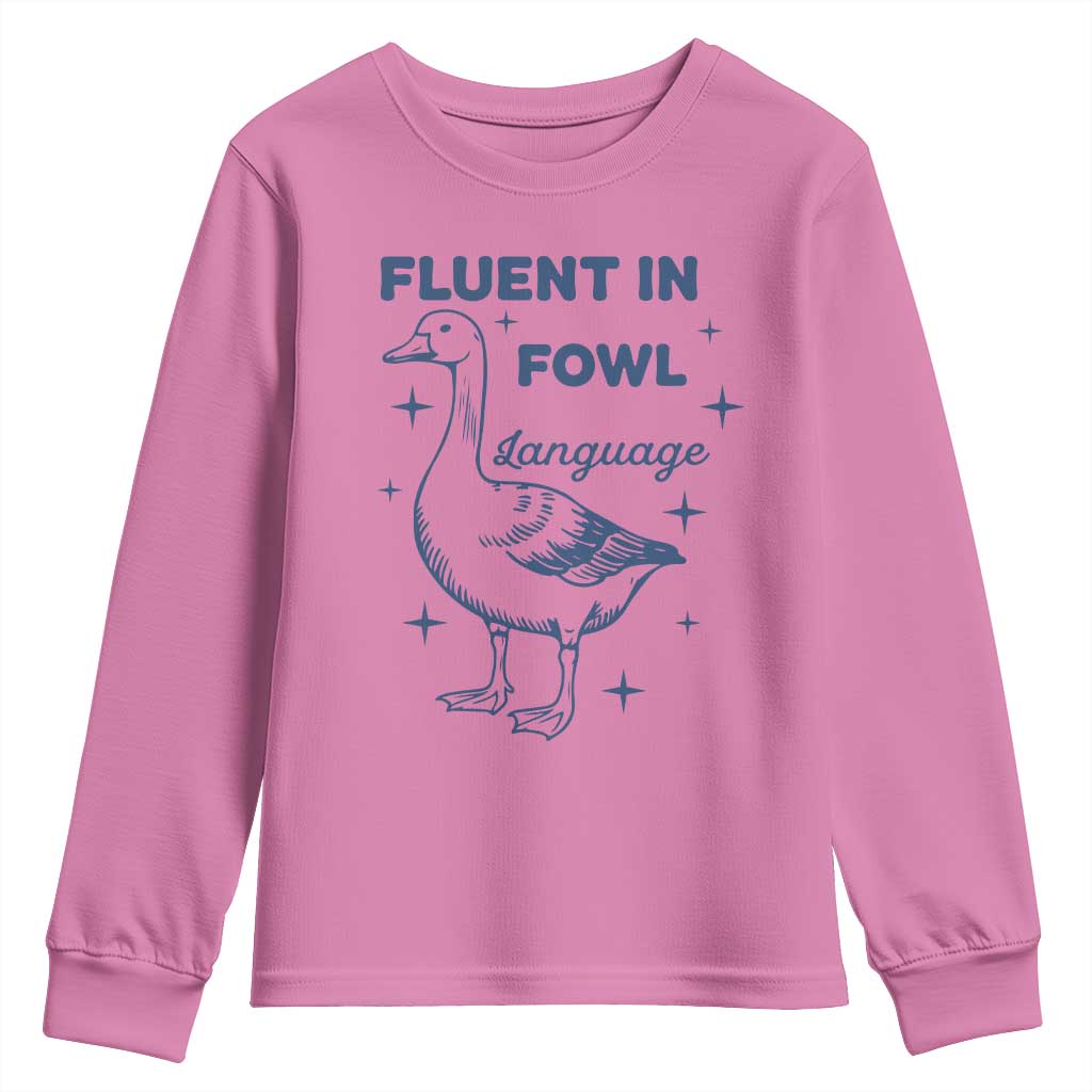 Fluent In FOWL Language Youth Sweatshirt Vintage 90s Funny Duck Meme TS10 Azalea Print Your Wear