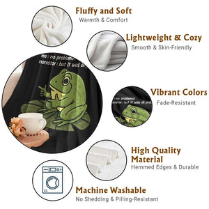 Funny Frog Throw Blanket Me No Problemo Narrator But It Was All Problemo TS10 Print Your Wear