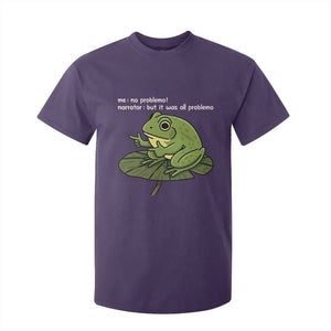 Funny Frog T Shirt For Kid Me No Problemo Narrator But It Was All Problemo TS10 Purple Print Your Wear