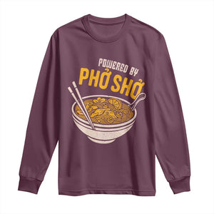 Vietnamese Pho Long Sleeve Shirt Funny Vietnam Foodie Food Humor TS10 Maroon Print Your Wear