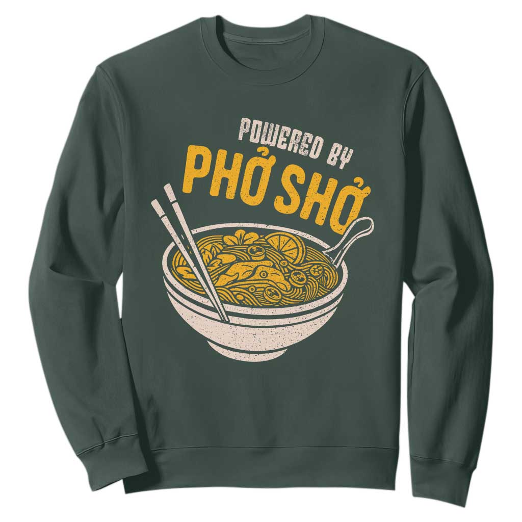 Vietnamese Pho Sweatshirt Funny Vietnam Foodie Food Humor TS10 Dark Forest Green Print Your Wear